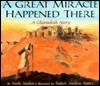 Great Miracle Happened There: A Chanukah Story by Robert Andrew Parker, Karla Kuskin