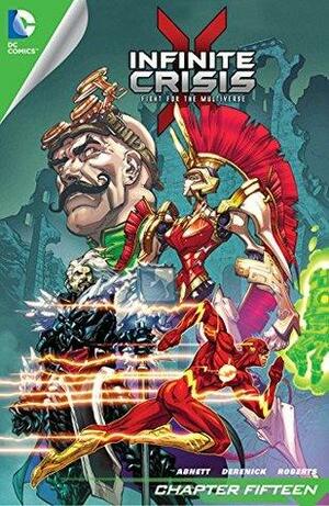 Infinite Crisis: Fight for the Multiverse (2014-) #15 (Infinite Crisis: Fight for the Multiverse by Dan Abnett