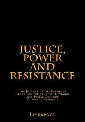 Justice, Power and Resistance Vol. 1, No. 2.: Liverpool by Vicki Cooper