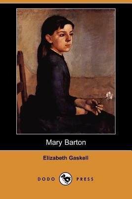 Mary Barton by Elizabeth Gaskell