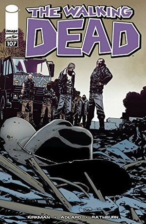 The Walking Dead #107 by Rus Wooton, Cliff Rathburn, Robert Kirkman, Sean Mackiewicz