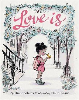 Love Is by Diane Adams