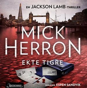 Ekte Tigre by Mick Herron