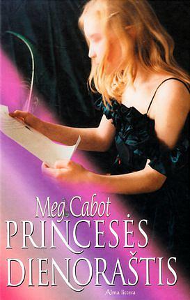 Princesės dienoraštis by Meg Cabot