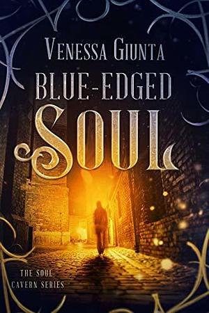 Blue-Edged Soul by Venessa M. Giunta, Venessa M. Giunta