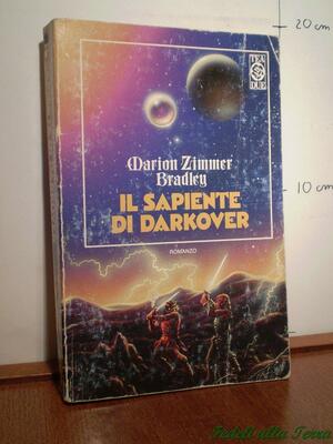 Il sapiente di Darkover by Marion Zimmer Bradley