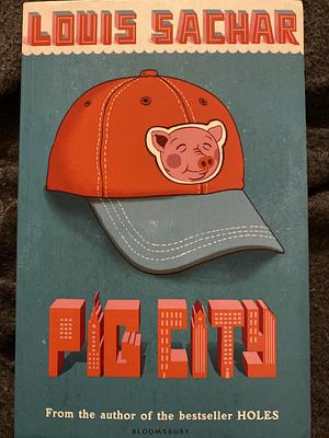 Pig City by Louis Sachar, Jennifer Woodward