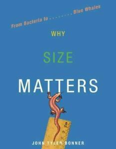 چرا اندازه مهم است؟: از باکتری تا نهنگ آبی by John Tyler Bonner