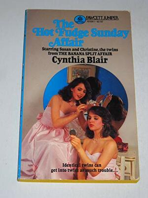 The Hot Fudge Sunday Affair by Cynthia Blair