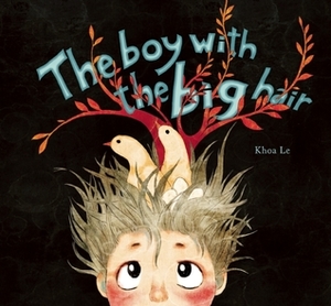 The Boy With Big Hair by Khoa Le