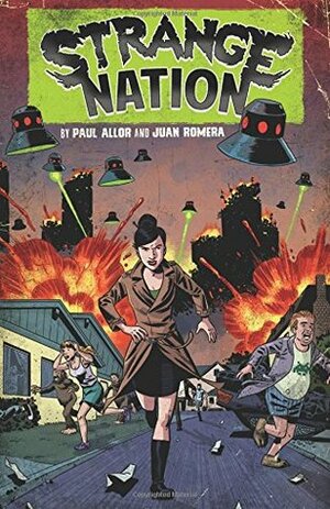 Strange Nation by Paul Allor, Juan Romera