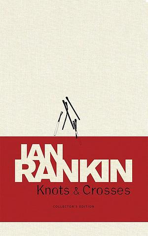 Knots &amp; Crosses by Ian Rankin