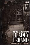 Deadly Errand by Christine Green