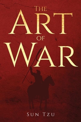 The Art of War by Sun Tzu