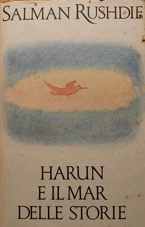 Harun e il mar delle storie by Salman Rushdie