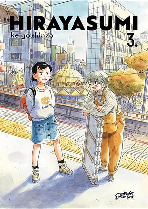 Hirayasumi, Tome 03 by Keigo Shinzo