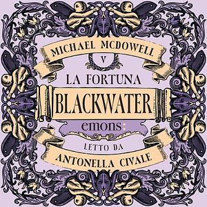 La fortuna by Michael McDowell