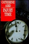 Injury Time by Catherine Aird