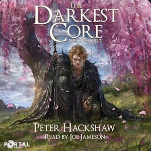 The Darkest Core by Peter Hackshaw