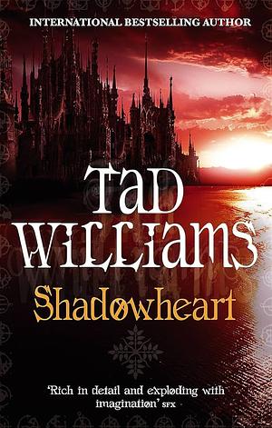 Shadowheart by Tad Williams