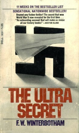 The Ultra Secret by F.W. Winterbotham