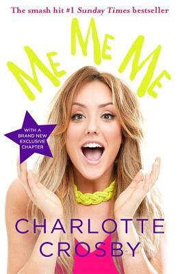 Me Me Me by Charlotte Crosby