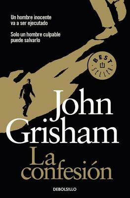 La Confesión / The Confession by John Grisham