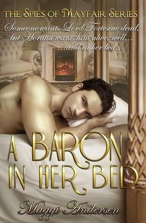 A Baron in Her Bed by Maggi Andersen