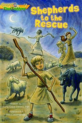 Shepherds to the Rescue (Gtt 1) by Maria Dateno