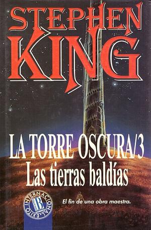 Las Tierras Baldías by Stephen King