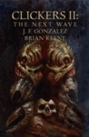 The Next Wave by J.F. Gonzalez, Brian Keene