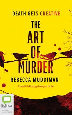 The Art of Murder by Rebecca Muddiman