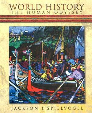 World History: Human Odyssey by Jackson J. Spielvogel