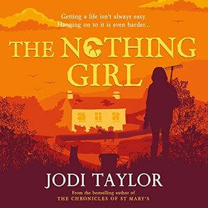 The Nothing Girl by Jodi Taylor