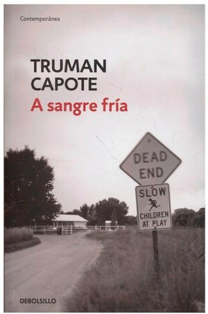 A Sangre Fría by Truman Capote