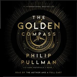 The Golden Compass by Philip Pullman