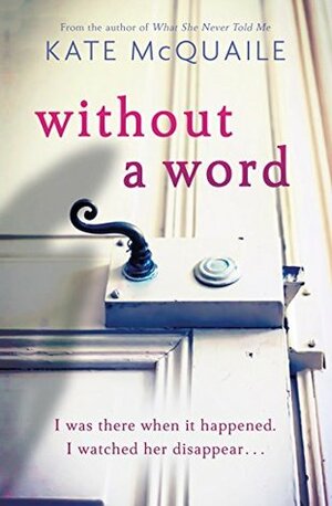 Without a Word by Kate McQuaile