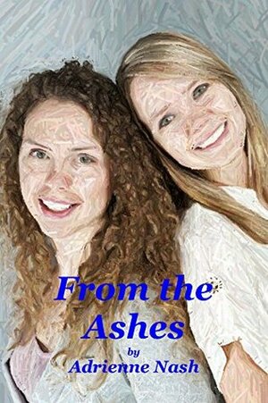 From the Ashes (1) by Adrienne Nash