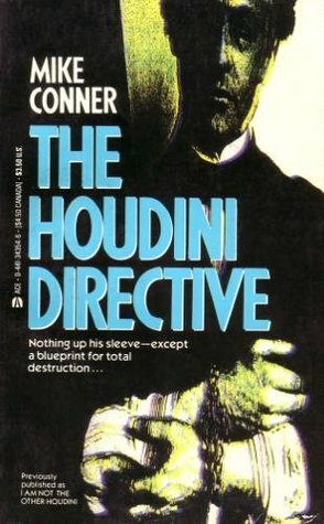 The Houdini Directive by Michael Conner, Mike Conner