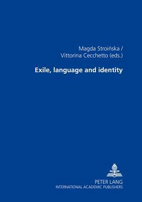 Exile, Language and Identity by 