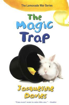 Magic Trap by Jacqueline Davies