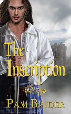 The Inscription by Pam Binder
