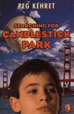 Searching for Candlestick Park by Peg Kehret, Stephen Marchesi