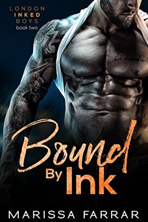 Bound by Ink  by Marissa Farrar