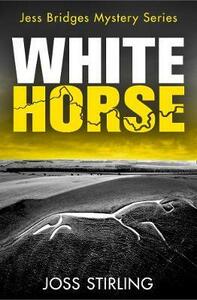 White Horse by Joss Stirling