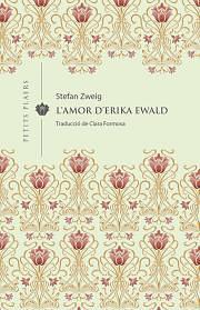 L'Amor d'Erika Ewald by Stefan Zweig