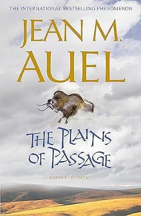 The Plains Of Passage by Jean M. Auel