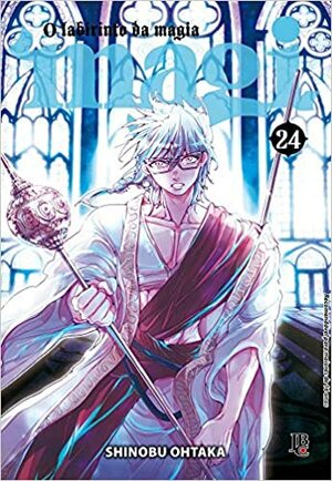 Magi: O Labirinto da Magia, Vol. 24 by Shinobu Ohtaka