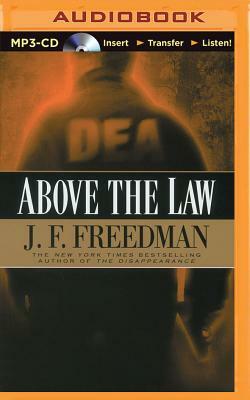 Above the Law by J. F. Freedman