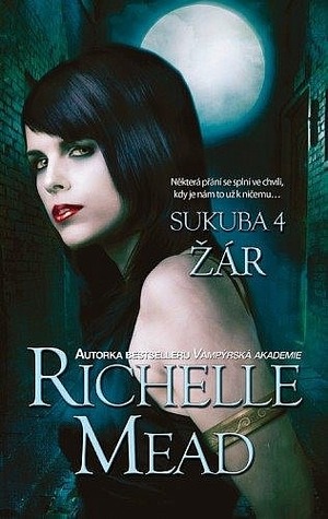 Žár by Richelle Mead